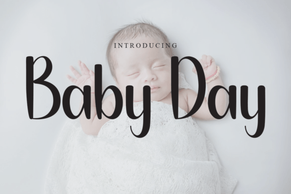 Baby Day: A Sweet Handwritten Font for Warm, Trustworthy Branding