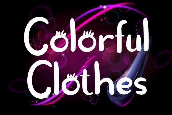 Colorful Clothes Font: A Handwritten Touch for Real Business Branding