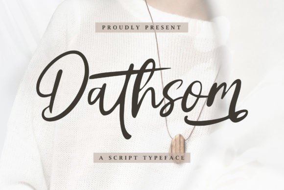 Dathsom Script Typeface for Handmade Creators