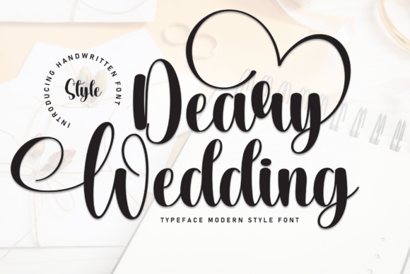 Deary Wedding: A Handwritten Font That Feels Like Home