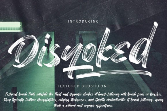 Disyoked: A Textured Brush Font That Makes Your Brand Feel Human