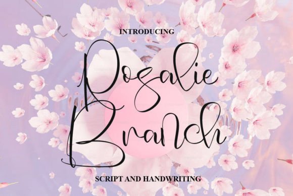 Rosalie Branch: A Handwritten Font That Feels Like Your Brand