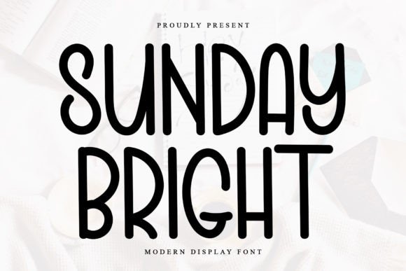 Sunday Bright: A Script Font That Feels Like Sunday Morning