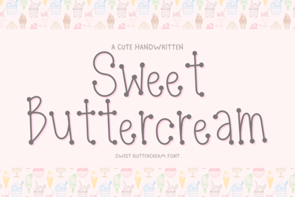 Sweet Buttercream Font: A Script Amp for Scroll-Stopping Brand Content